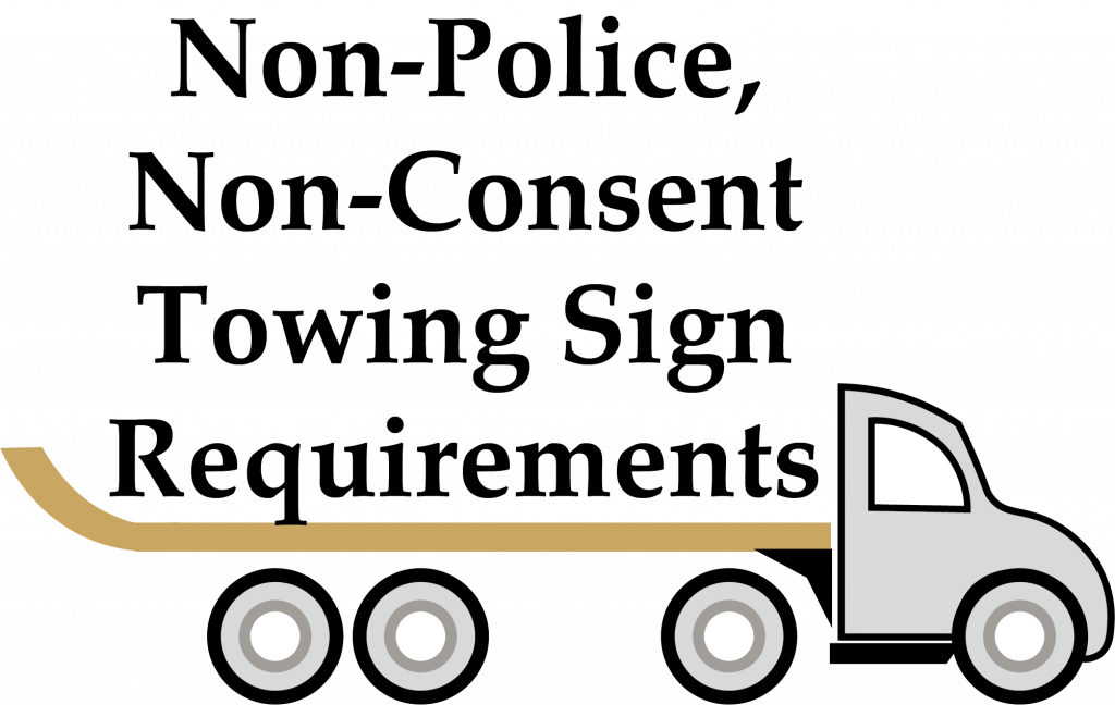 Non-Police, Non-Consent Towing Sign Requirements