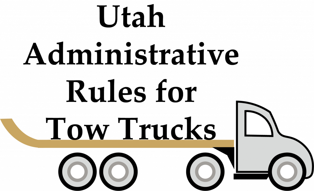 Utah Administrative Rules for Tow Trucks